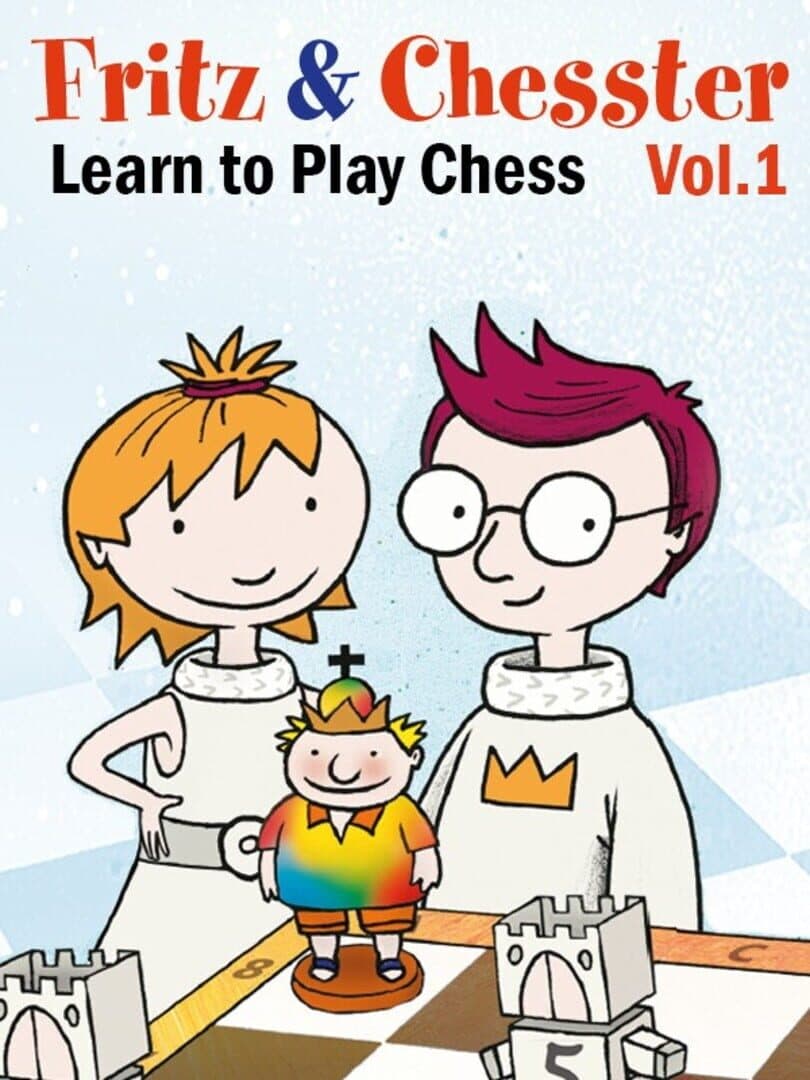 Fritz & Chesster: Learn to Play Chess Vol. 1