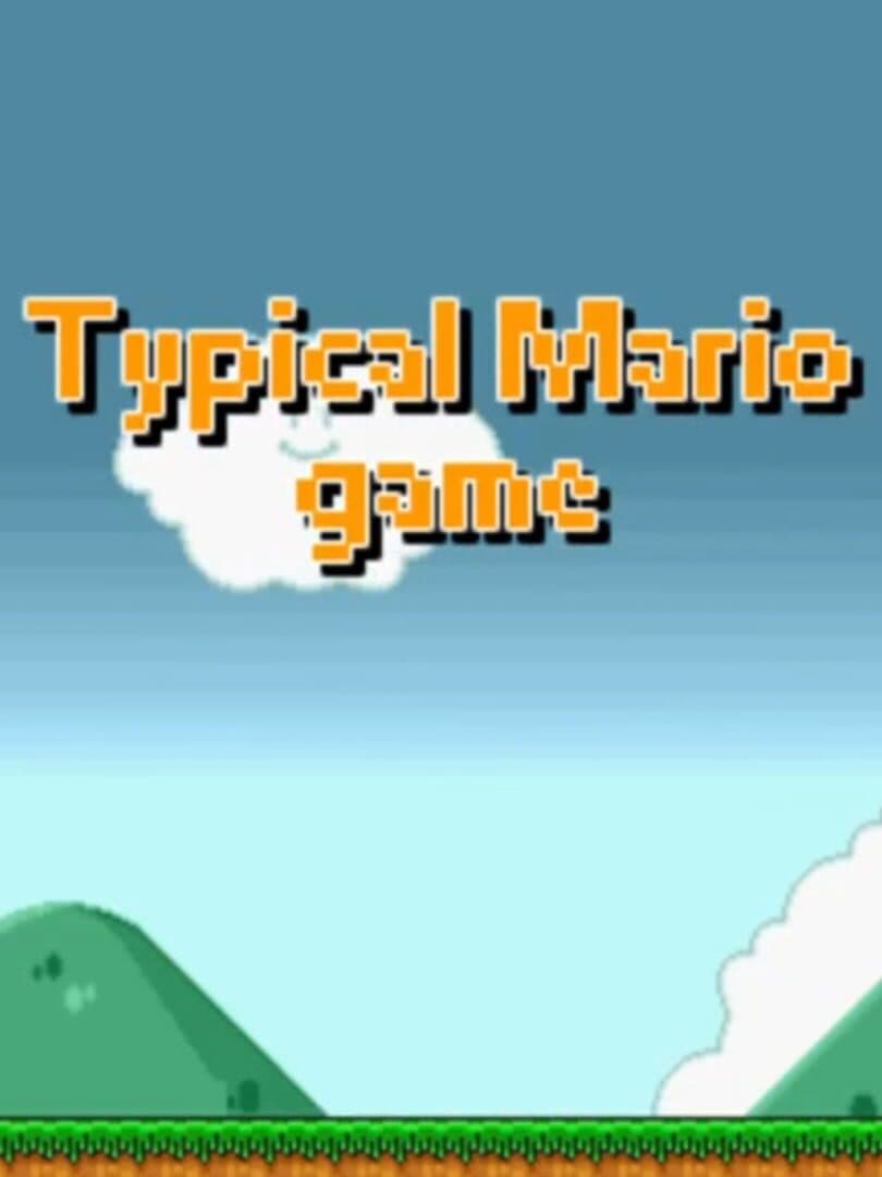 Typical Mario Game