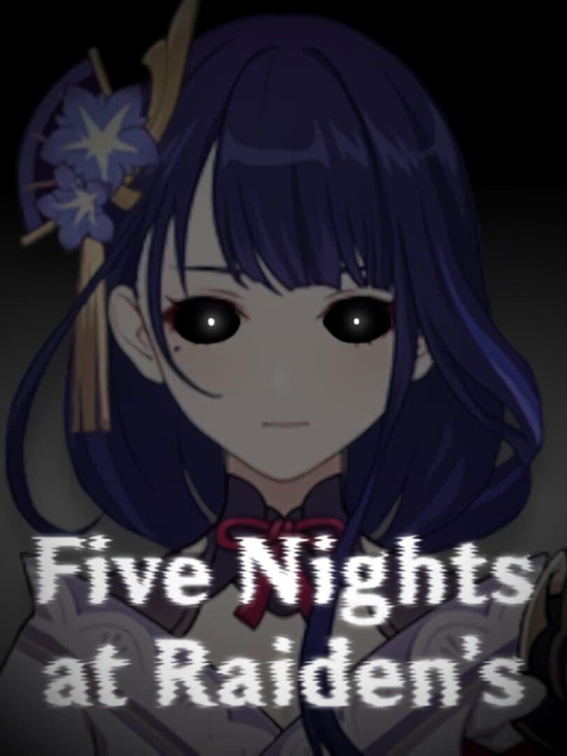 Five Nights at Raiden's
