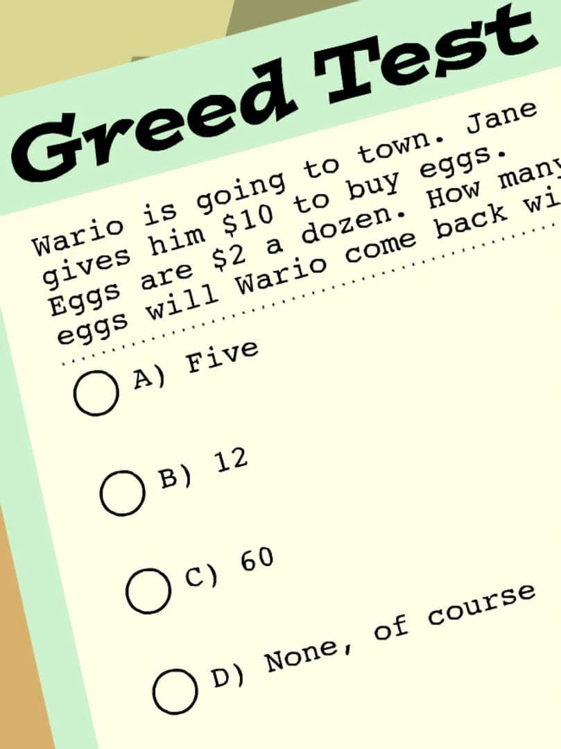 Greed School Test