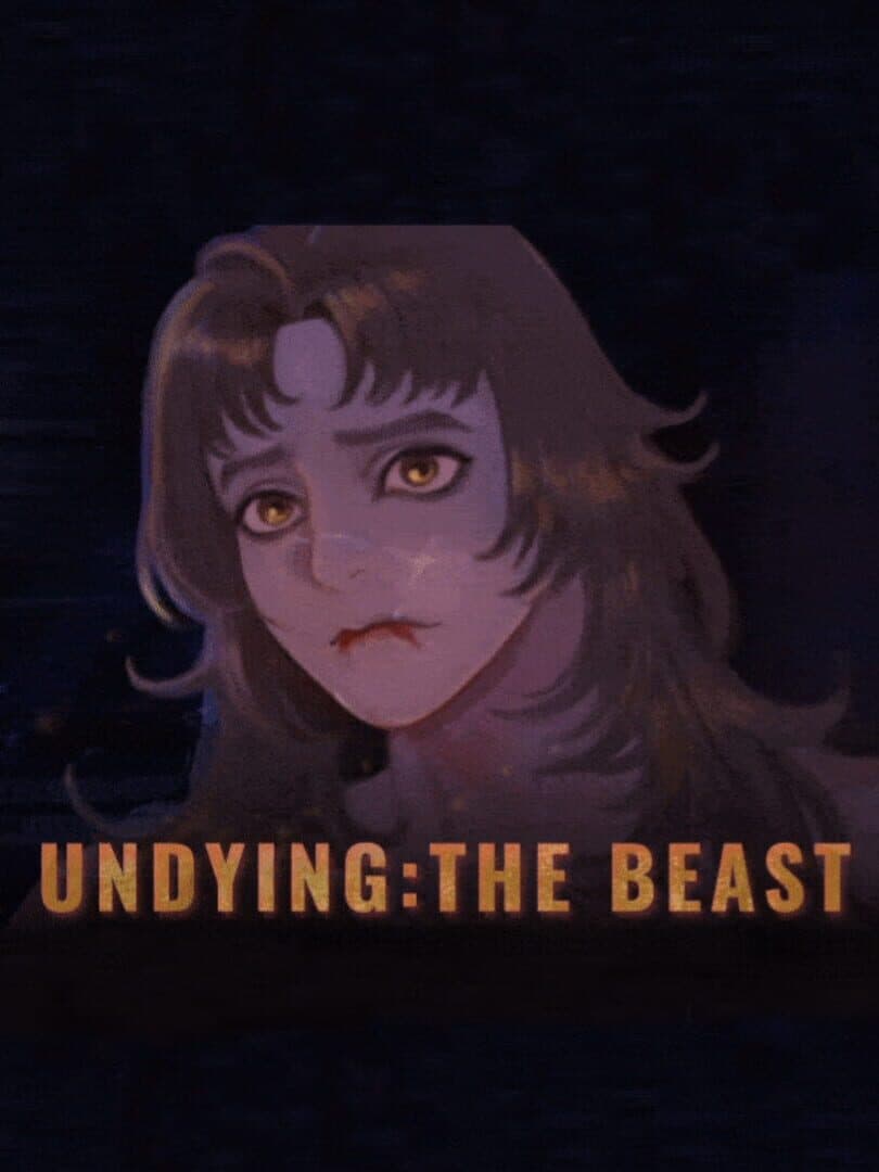 Undying: The Beast