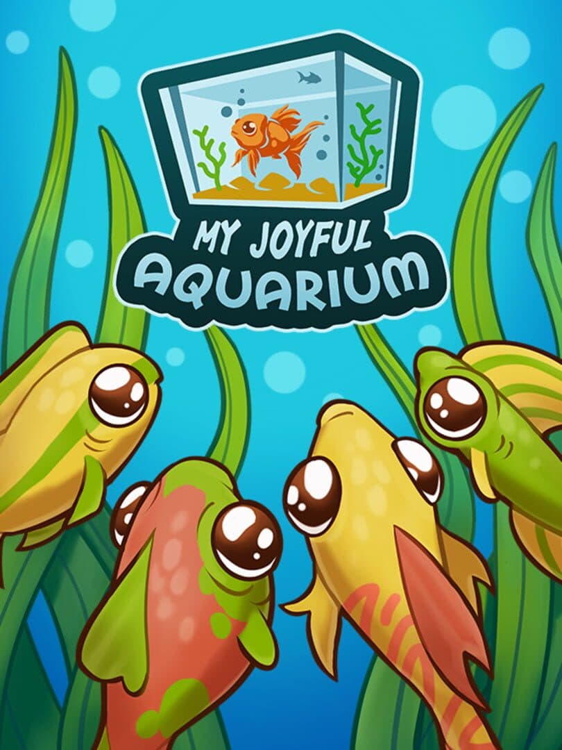 My Joyful Aquarium