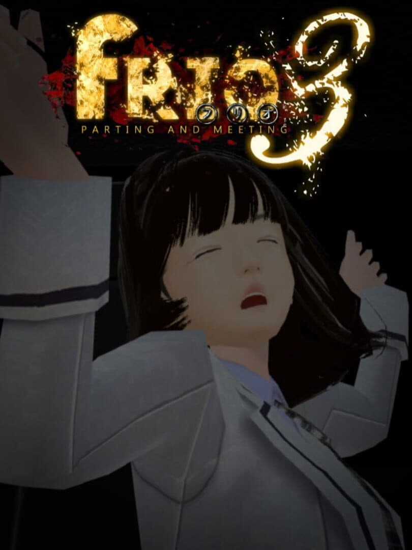Frio3 - Parting and Meeting