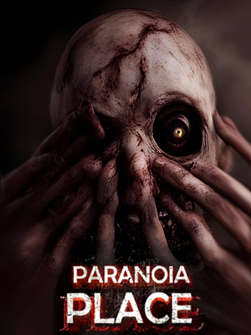Paranoia Place