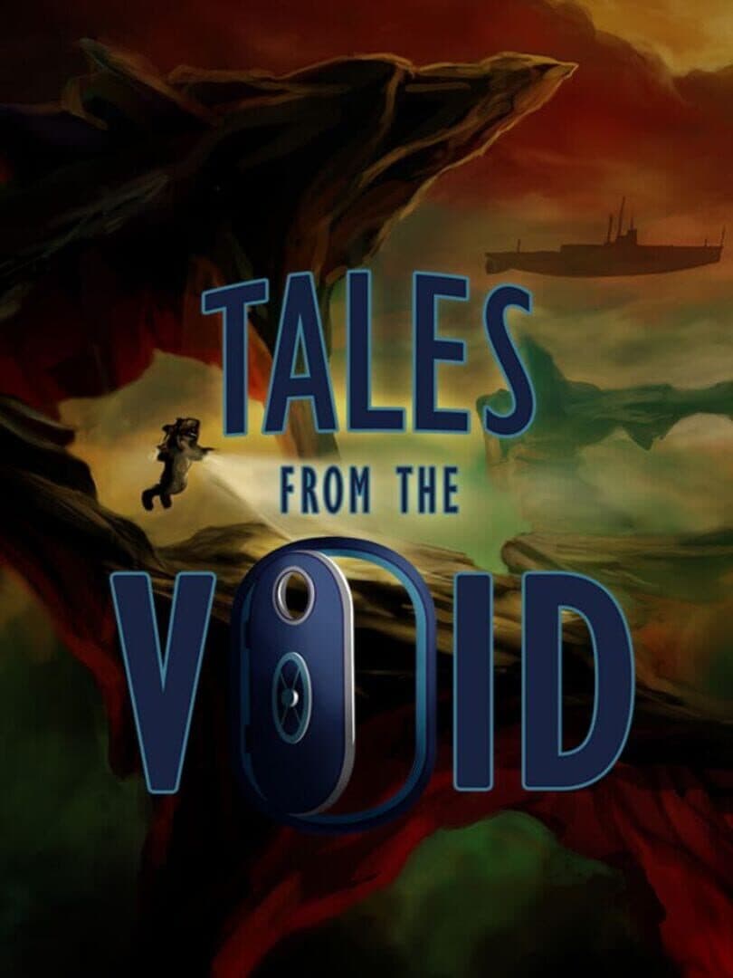 Tales From the Void