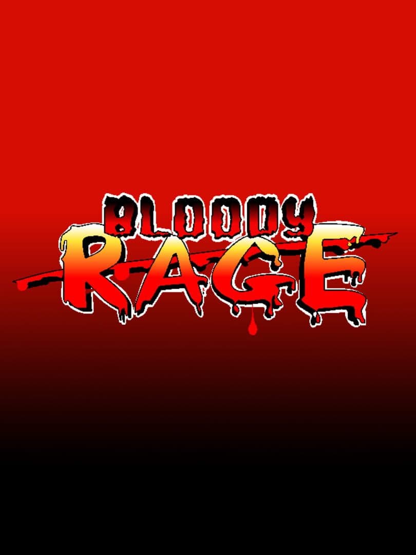 Bloody Rage