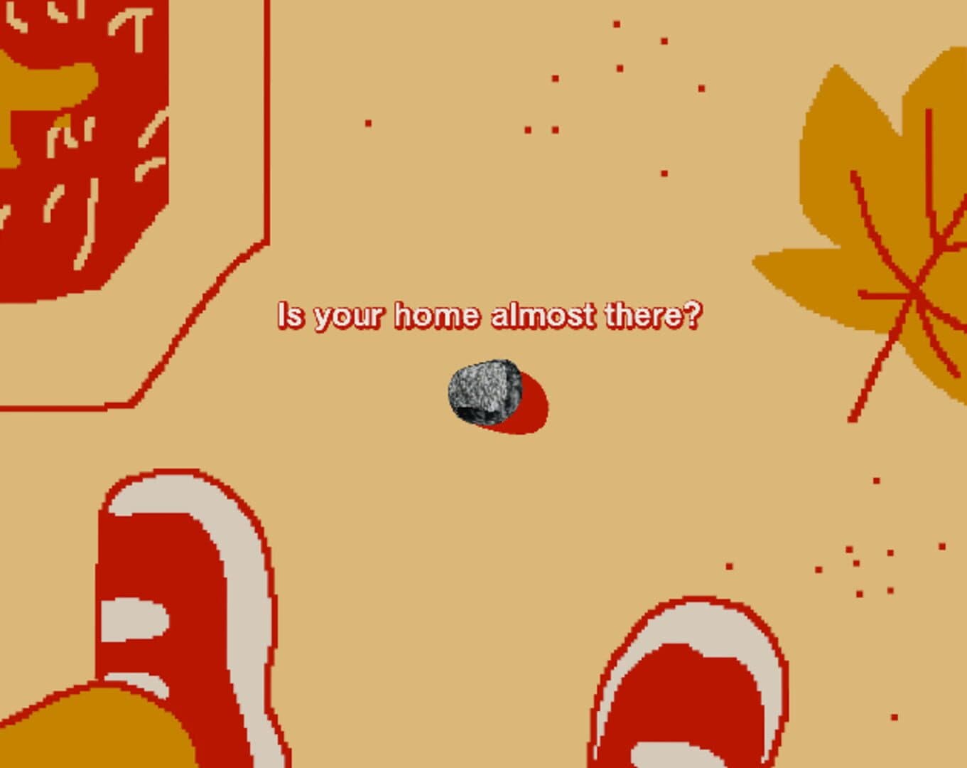 Is Your House Almost There?