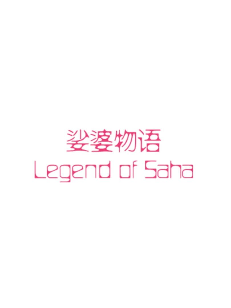 Legend of Saha