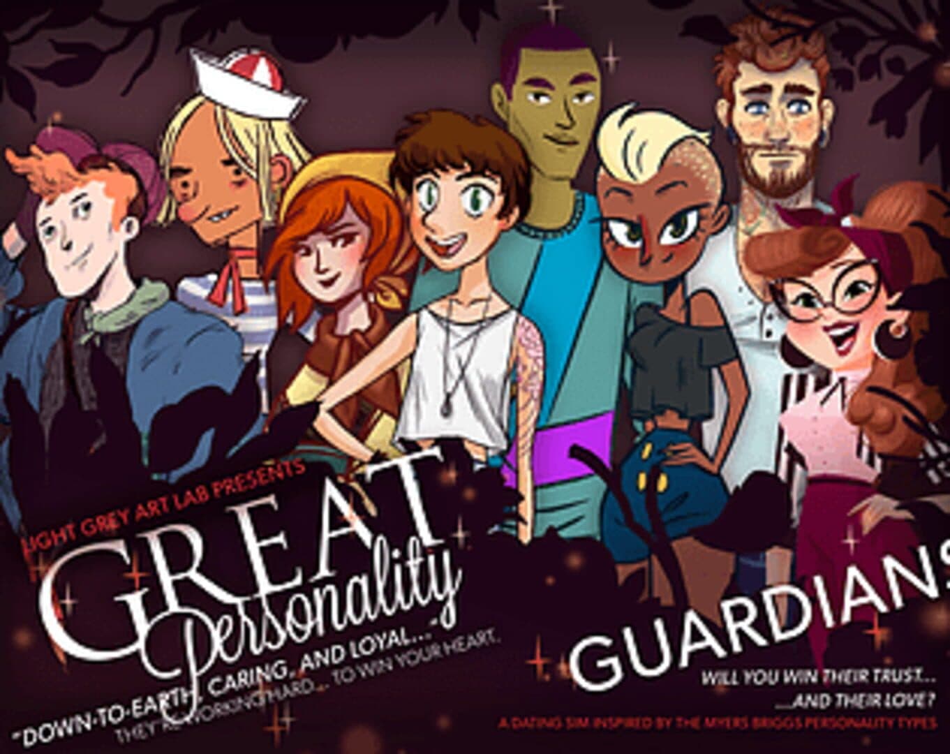 Great Personality: Guardians