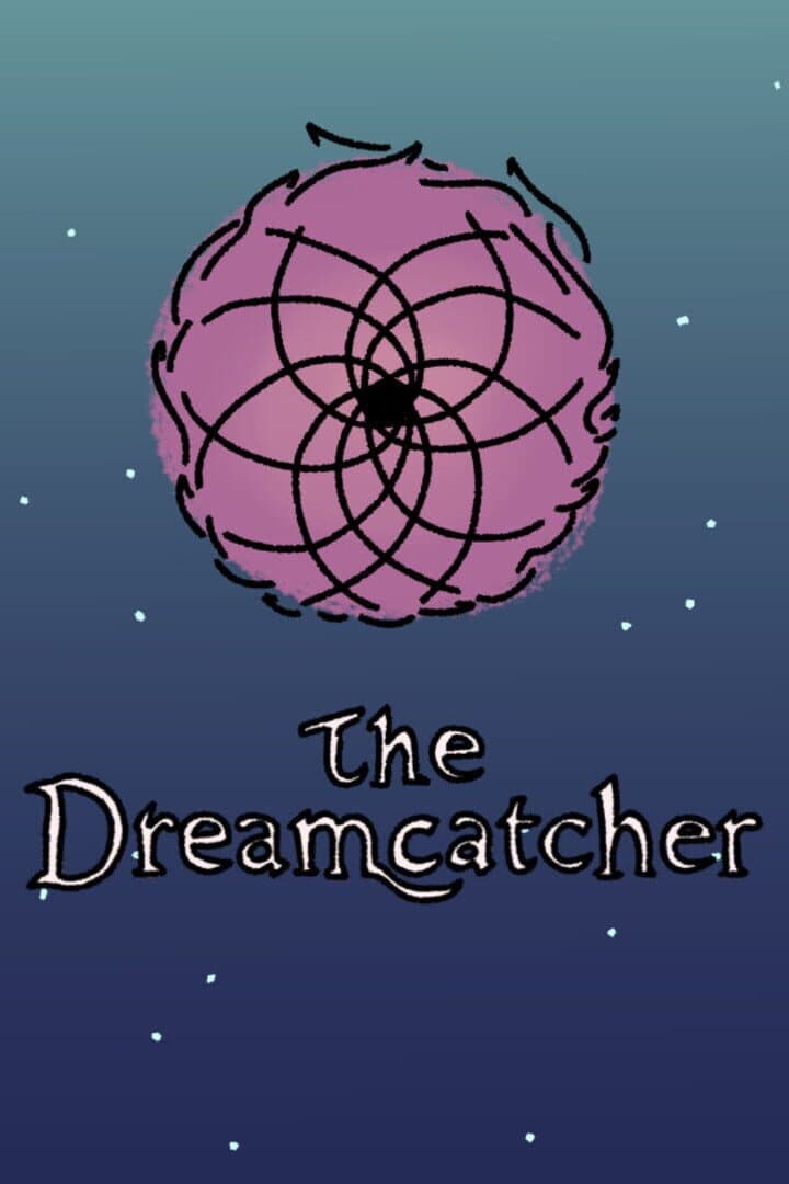 The Dreamcatcher