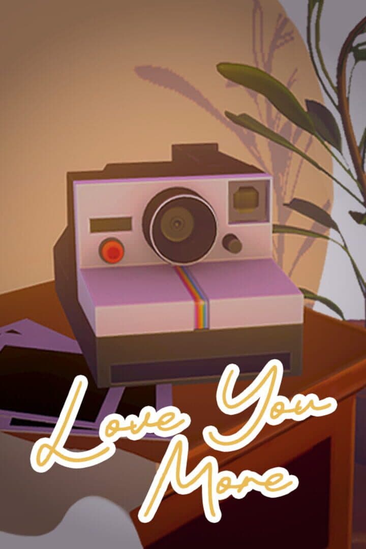Love You More