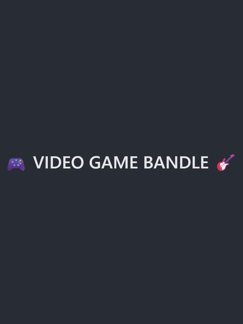 Video Game Bandle