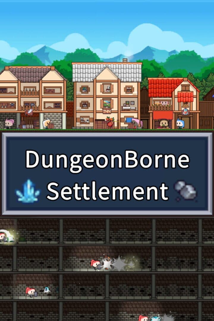 Dungeonborne Settlement