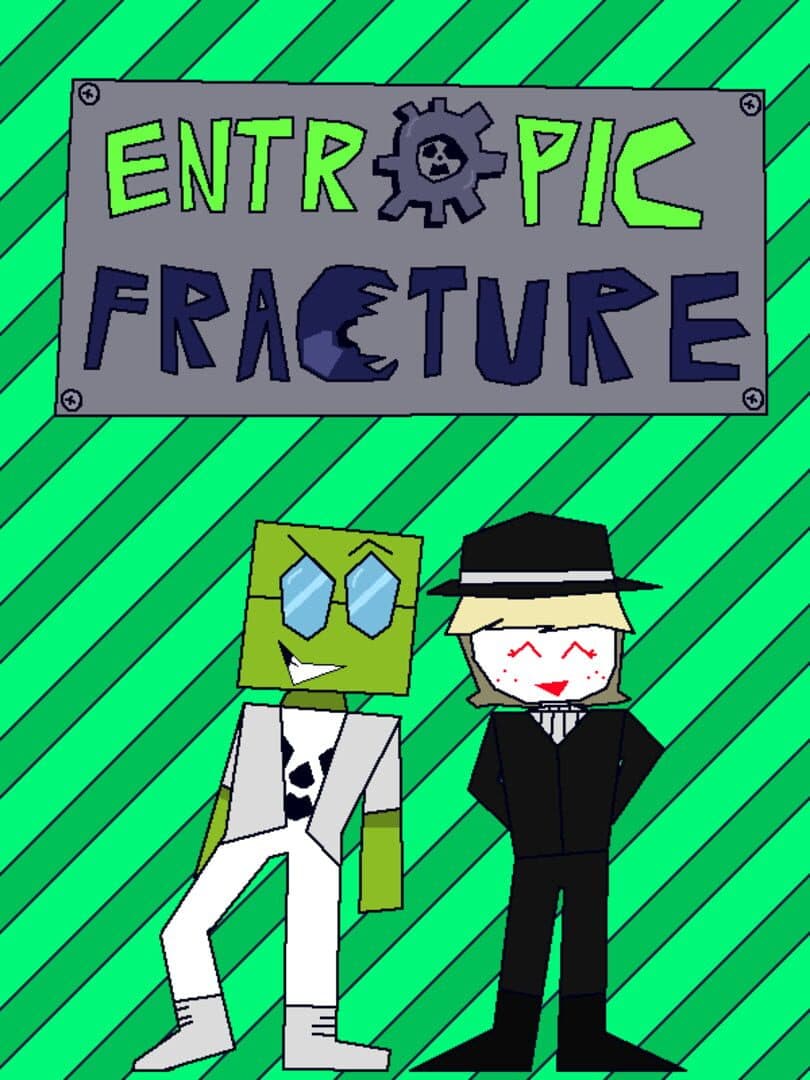 Entropic Fracture