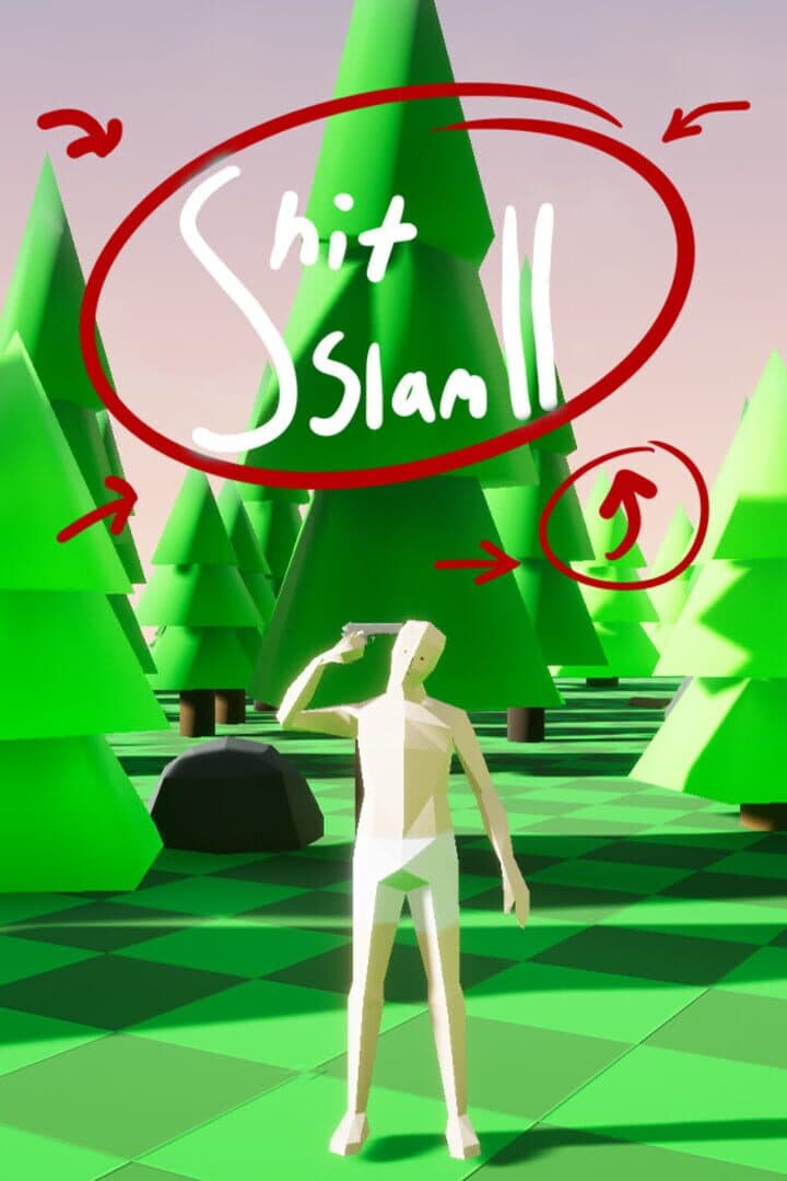 Shit Slam II