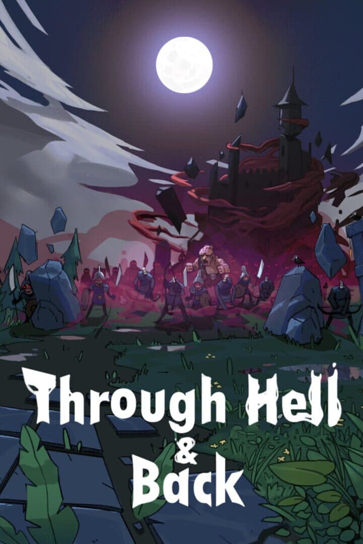 Through Hell and Back