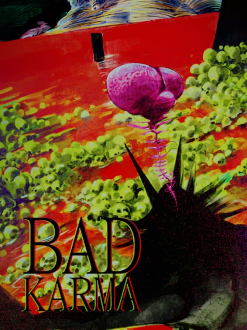 Bad Karma