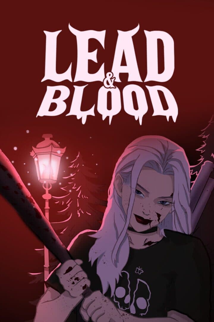 Lead & Blood