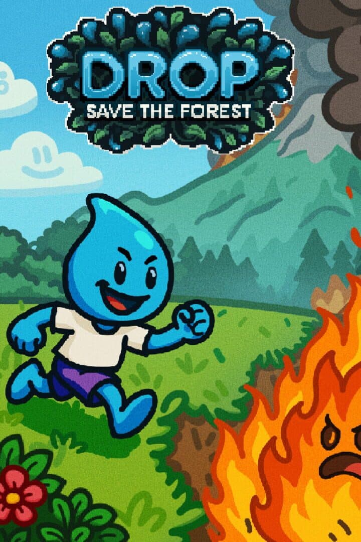 Drop: Save the Forest