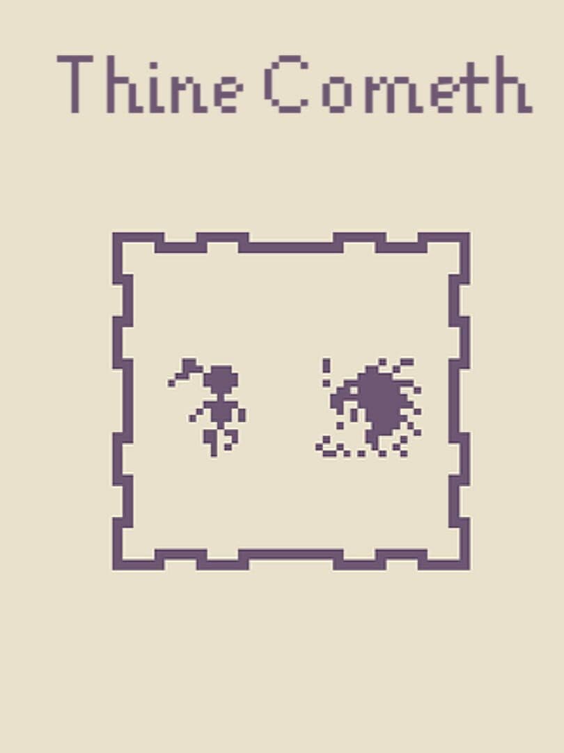Thine Cometh