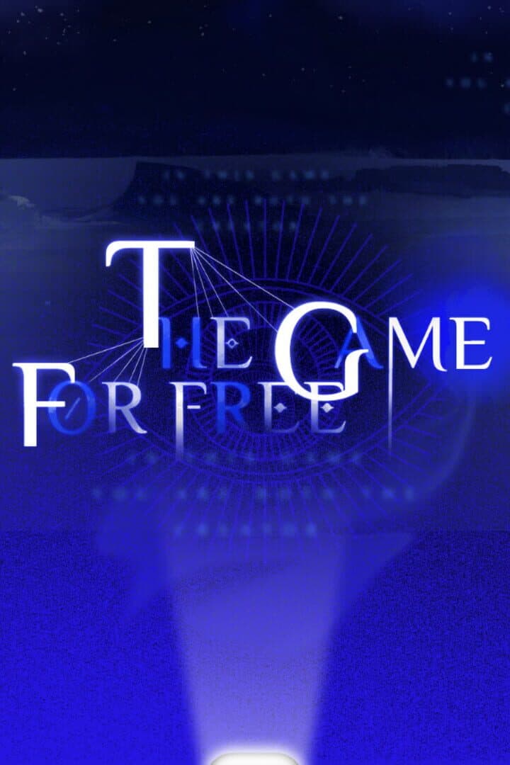 The Game for Free