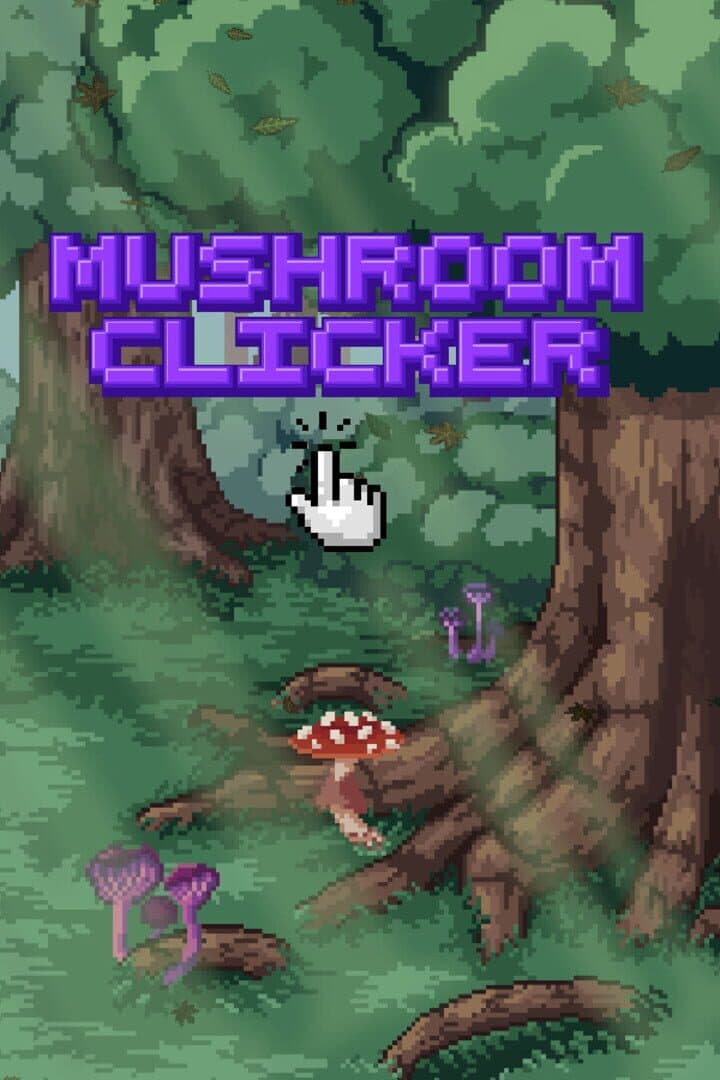 Mushroom Clicker