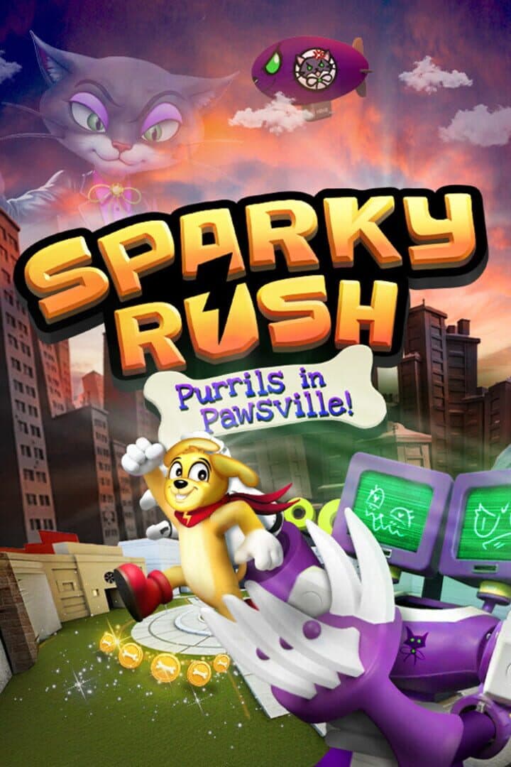 Sparky Rush: Purrils in Pawsville!