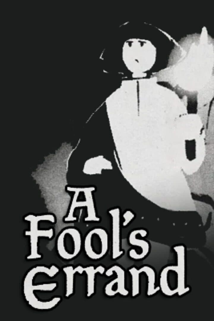 A Fool's Errand