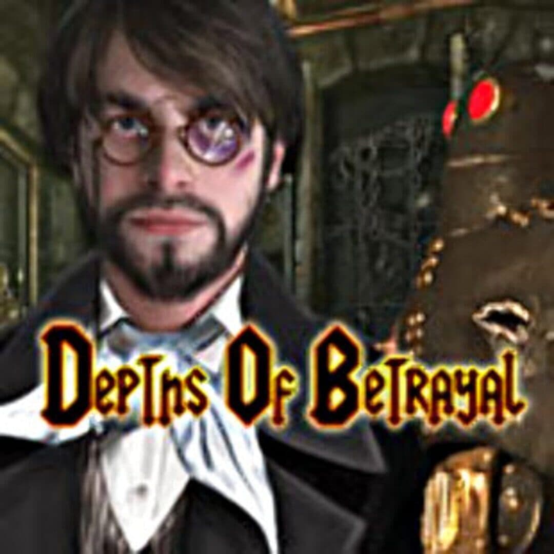 Depths of Betrayal