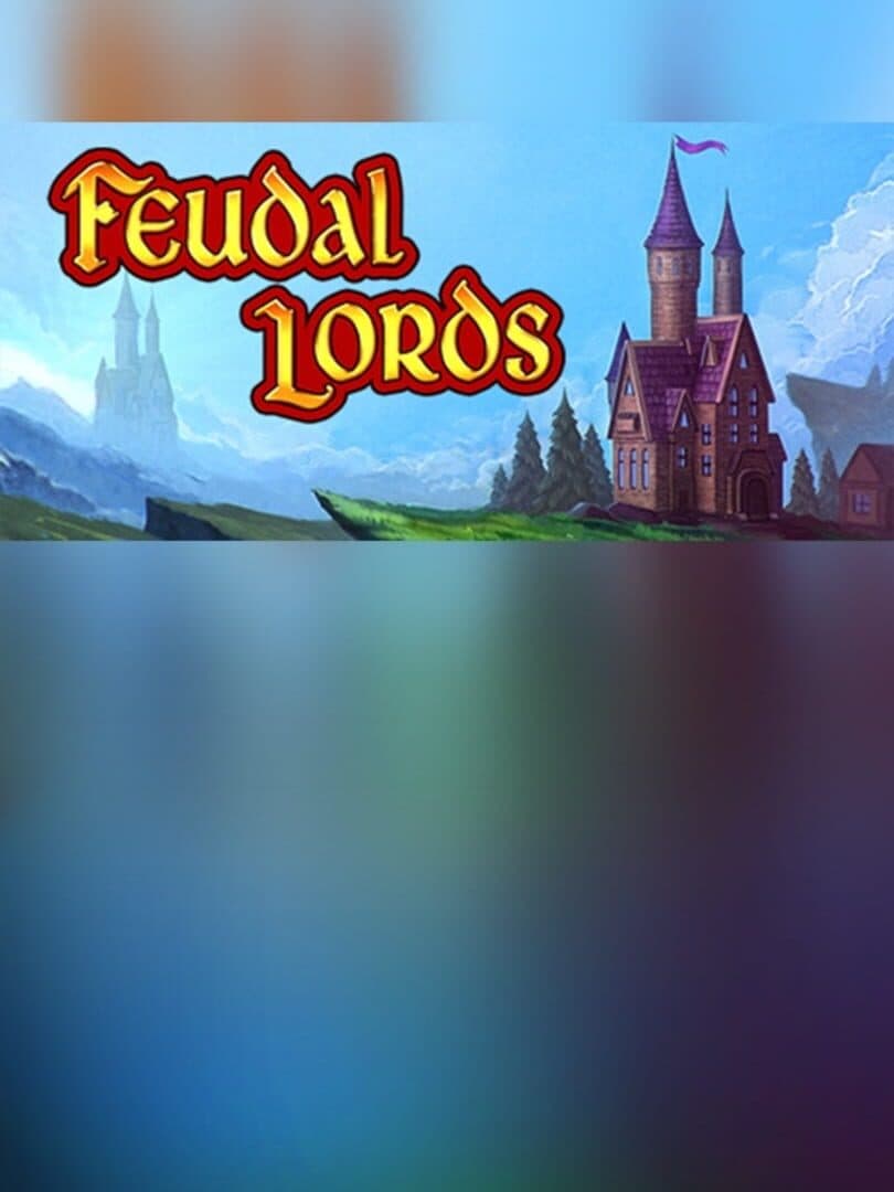 Feudal Lords