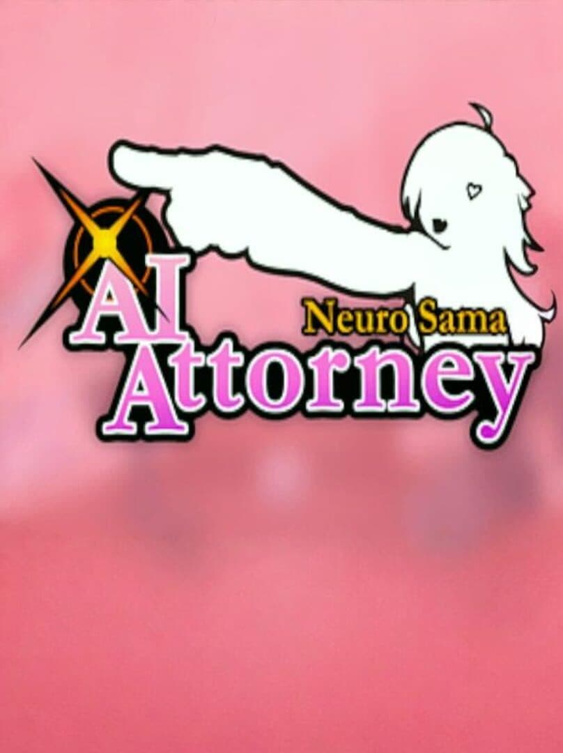 AI Attorney: Neuro-sama