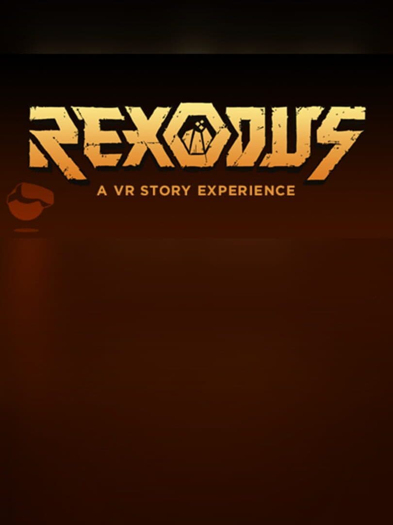 Rexodus: A VR Story Experience