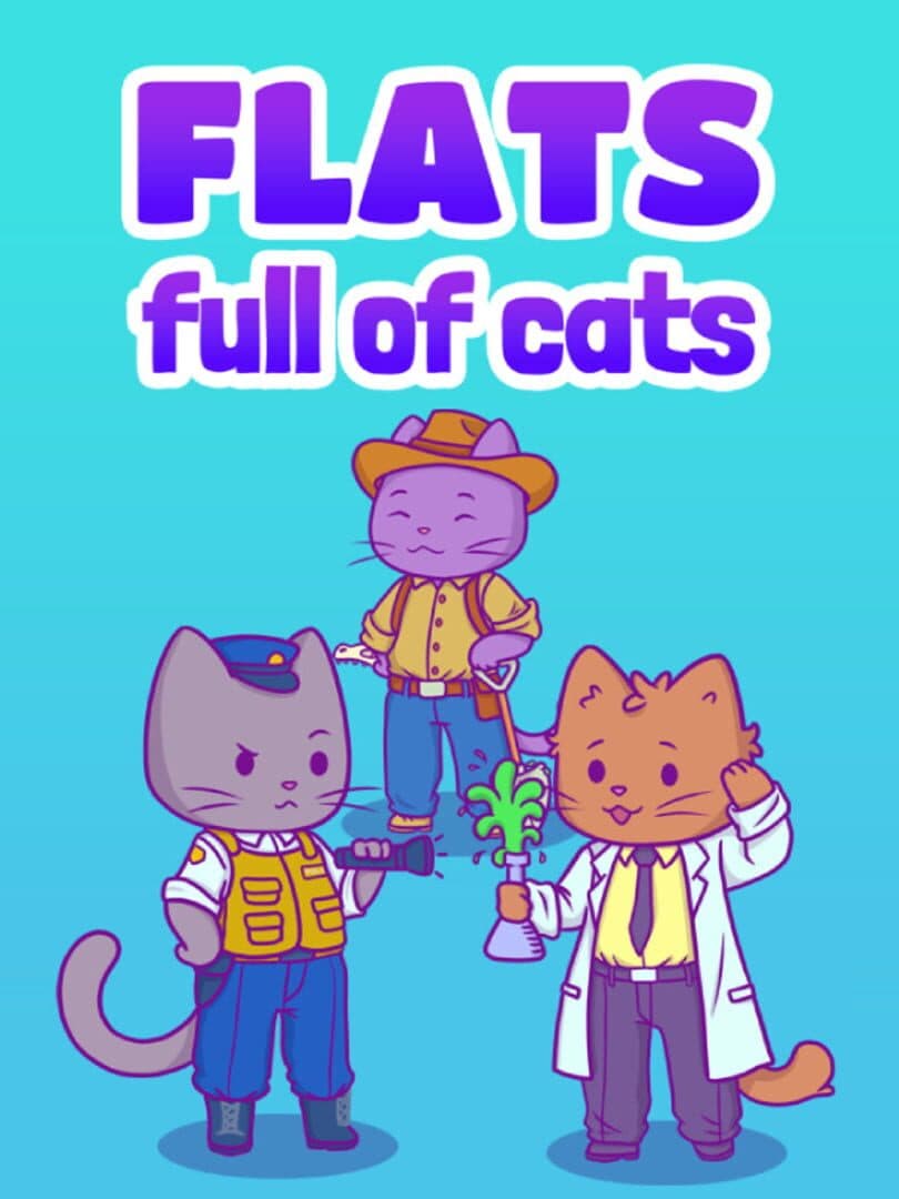 Flats Full of Cats