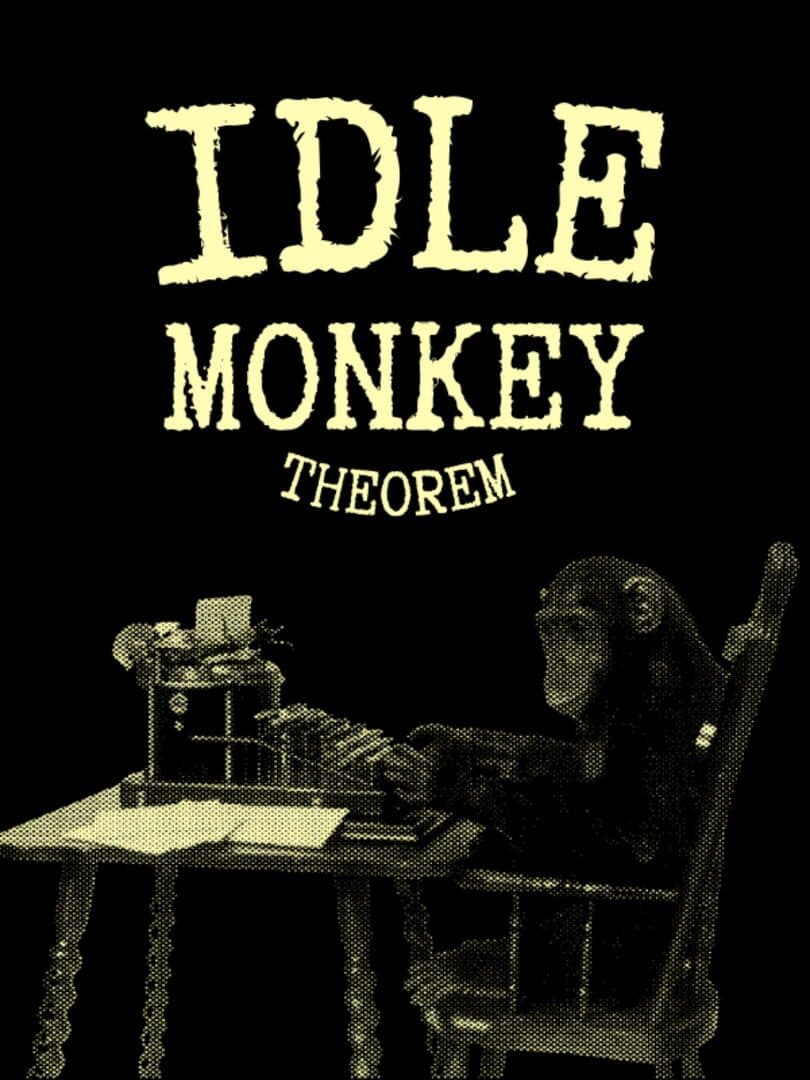 Idle Monkey Theorem