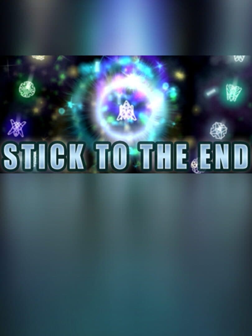 Stick to the end
