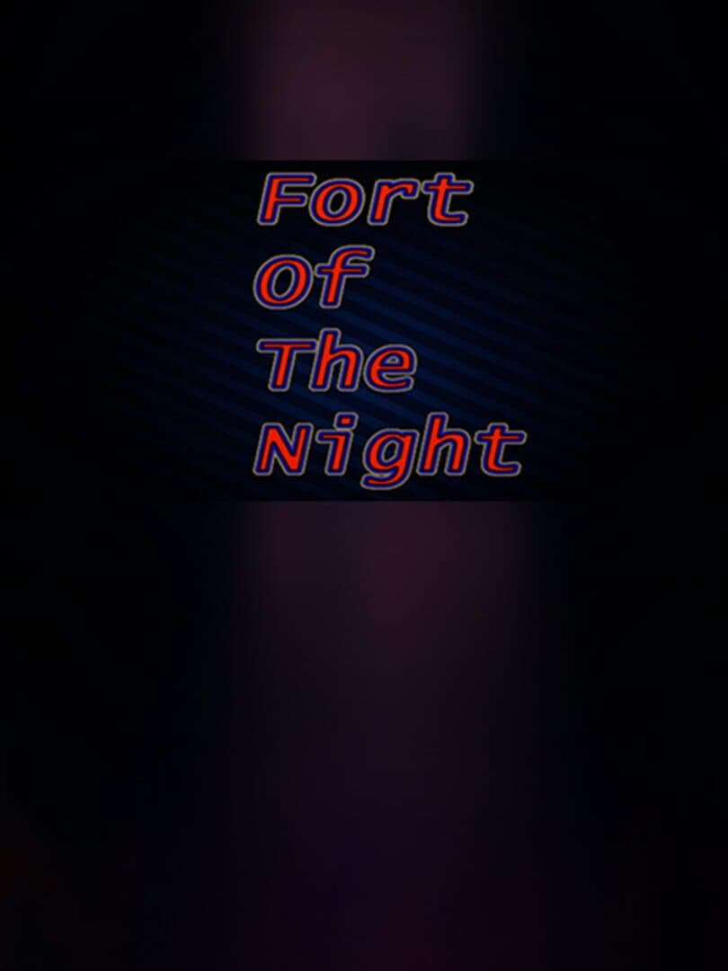 FortOfTheNight