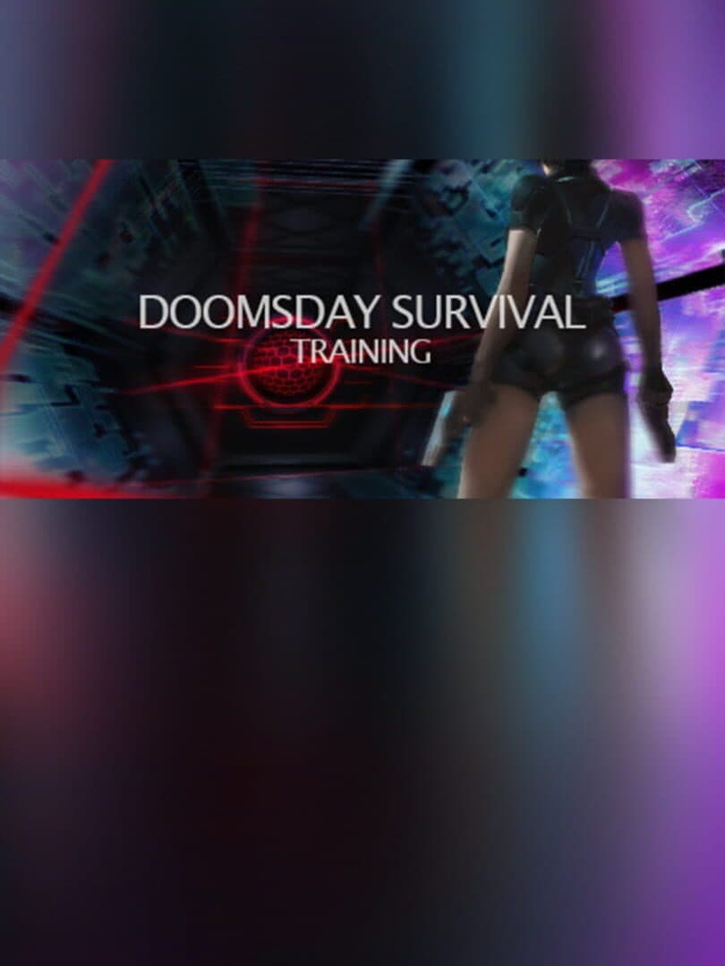 Doomsday Survival:Training