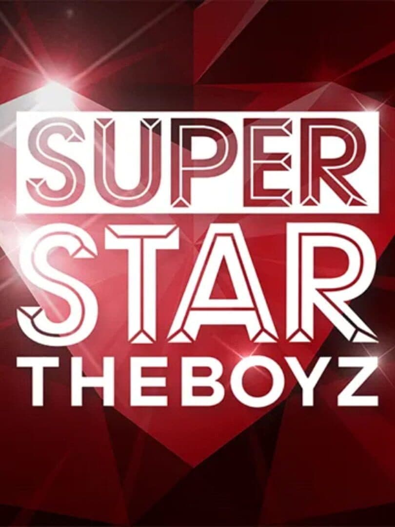SuperStar: The Boyz