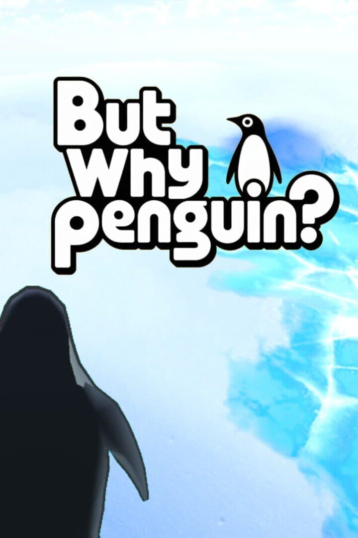 But Why Penguin?