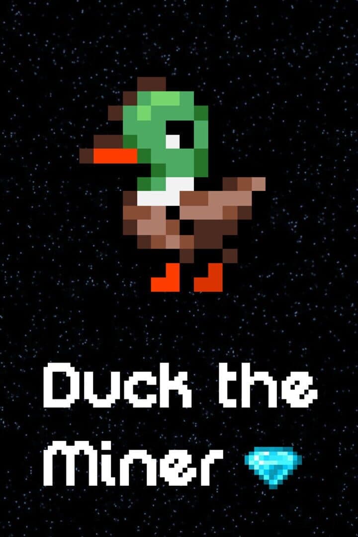 Duck the Miner