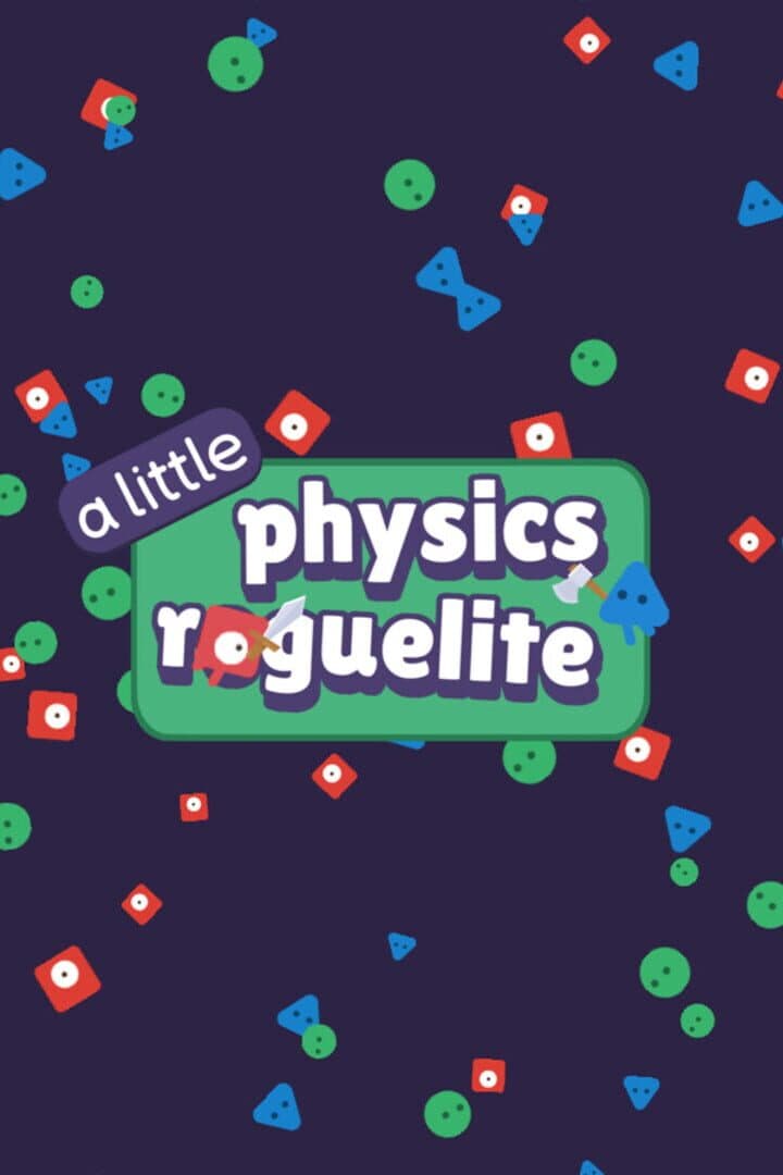 A Little Physics Roguelike