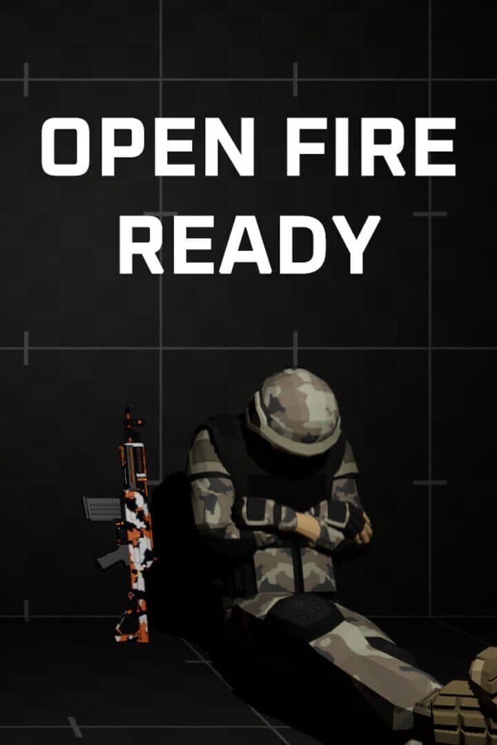 Open Fire: Ready
