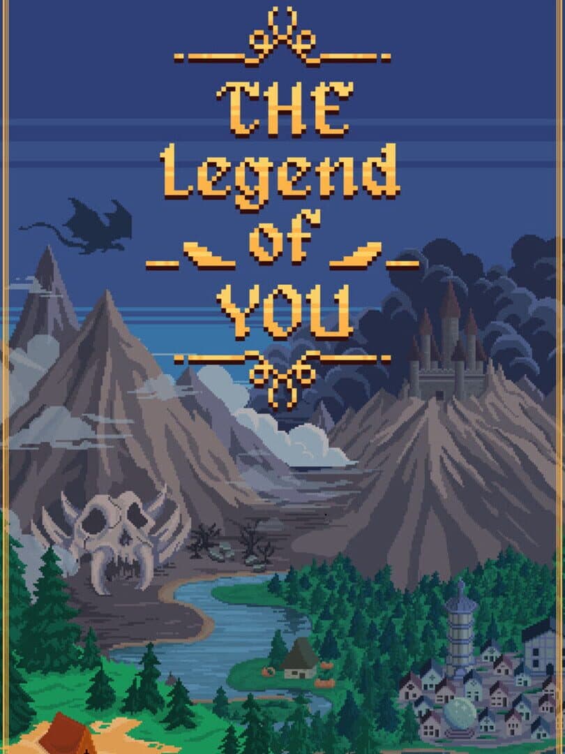 The Legend of You