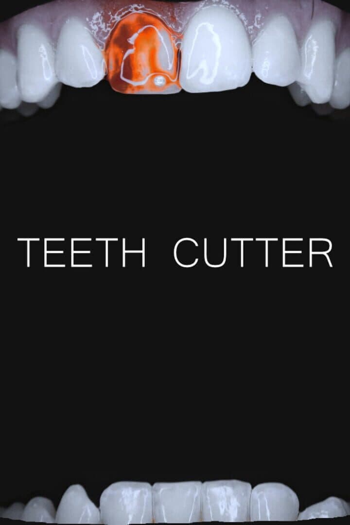 Teeth Cutter