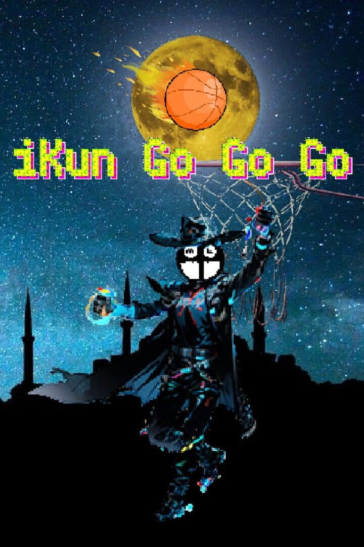 Ikun Go Go Go