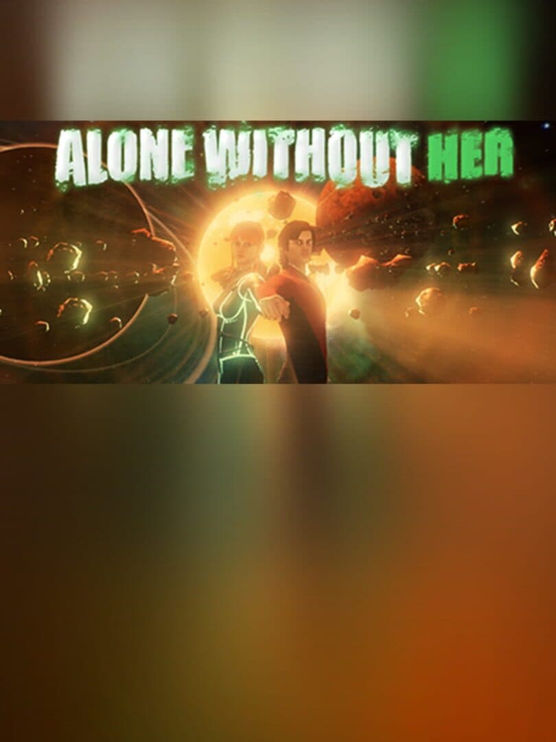 Alone Without Her