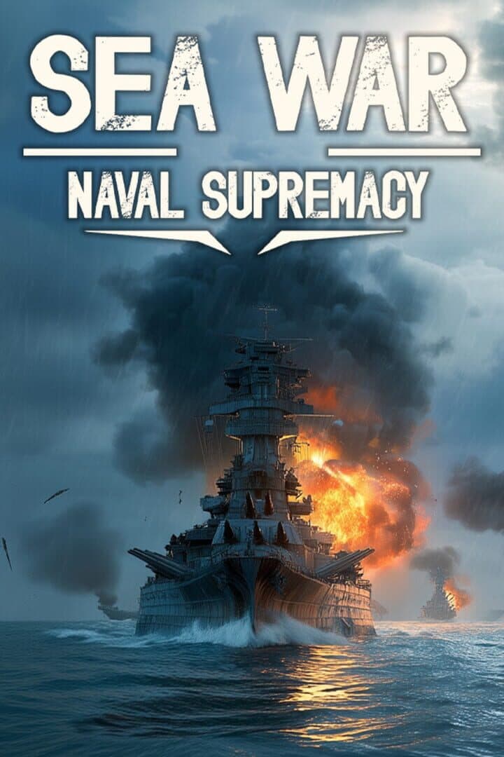 Sea War Naval Supremacy
