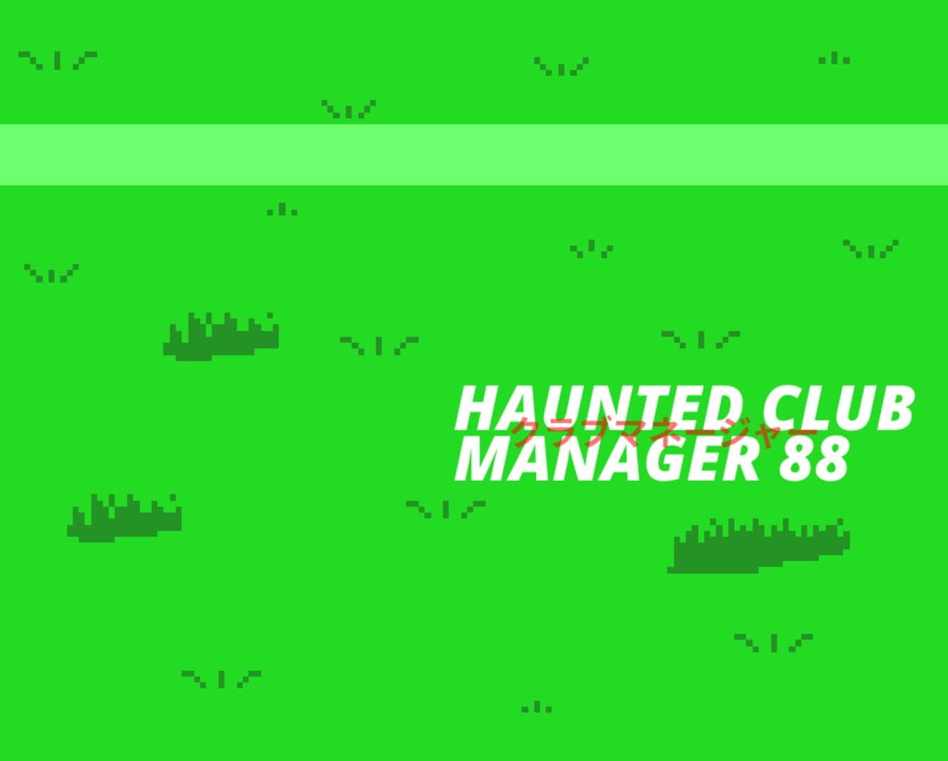 Haunted Club Manager 88