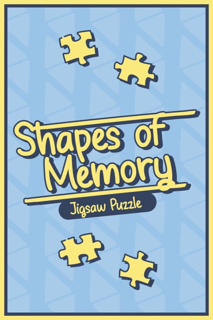 Shapes of Memory: Jigsaw Puzzle
