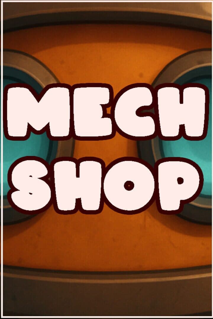 Mech Shop